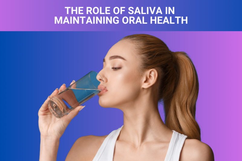 The Role of Saliva in Maintaining Oral Health - Dental Charlotte